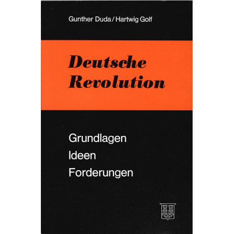 Duda, Golf: Deutsche Revolution- Grundlagen, Ideen, Forderungen