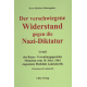 Menkens, Harm (Hrsg.): „Der verschwiegene Widerstand gegen die Nazi-Diktatur“