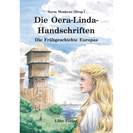 Menkens, Harm (Hrsg.): Die Oera-Linda-Handschriften