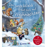 Bright, Paul, ane Chapman, Der ganze Wald freut sich auf Weihnachten