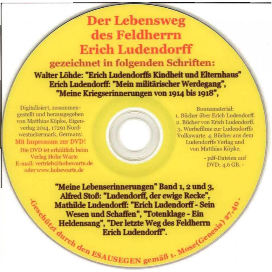Der Lebensweg des Feldherrn Erich Ludendorff